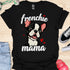 Frenchie Mama - V6 - Smiling Graphic T-Shirt